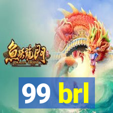 99 brl